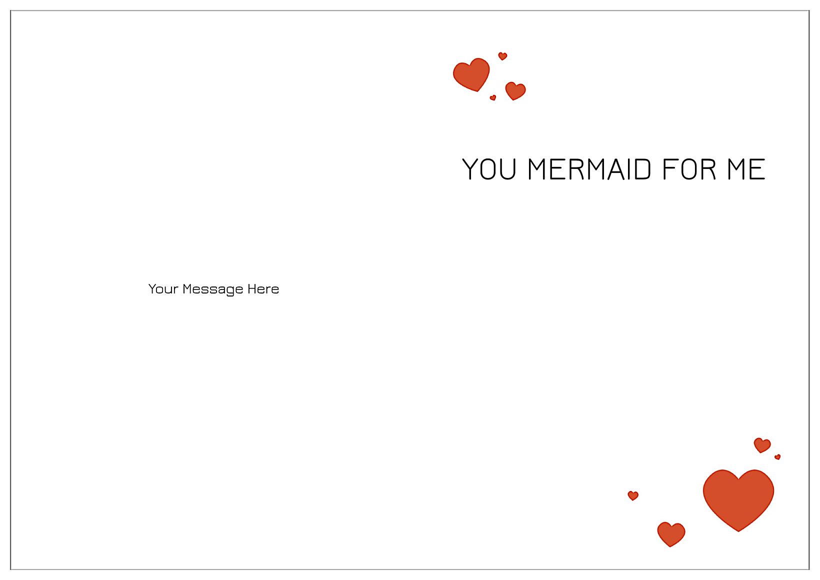You Mermaid for Me back - Greeting Cards Maker