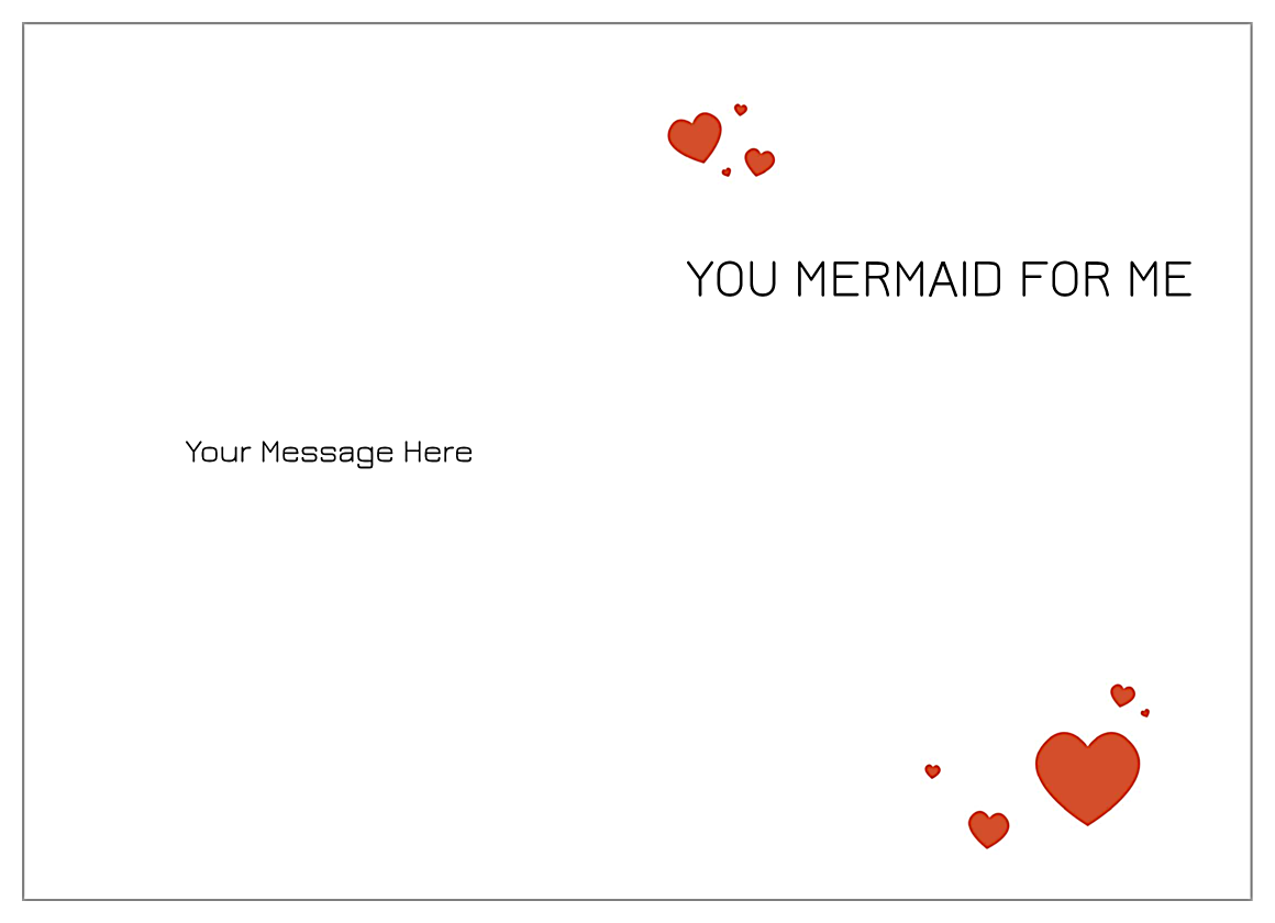 You Mermaid for Me back - Greeting Cards Maker
