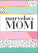 Marvelous Mom - greeting-cards Maker